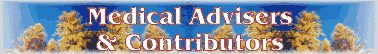 Medical Advisers and Contributors