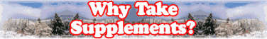 Quick Survey: Why Take Supplements?