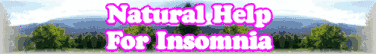 Natural Help For Insomnia