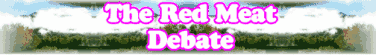 Quick Survey: The Red Meat Debate