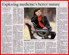 Exploring Medicine's Better Nature, By Janice Mawhinney, Life Writer, The Toronto Star